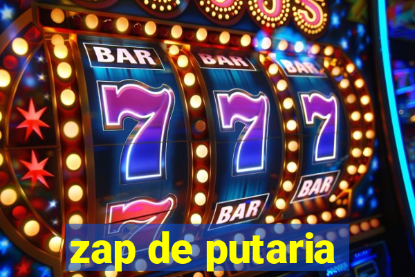 zap de putaria